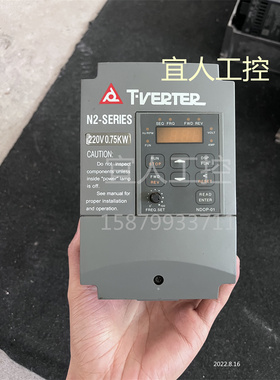 N2-SERIES台安N2/0.75KW/220V变频器N2-201-H 二手拆机 TVERTER