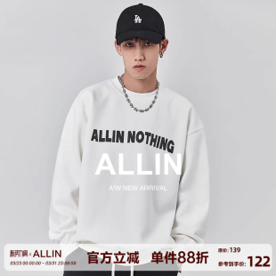 上衣 潮牌情侣装 ALLIN 白色字母卫衣男春秋潮流圆领无帽宽松打底衫