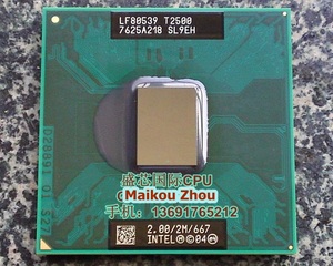 T2500 CPU 2.0/2M/667 原装正式版原针脚PGA SL8VP PM945芯片组