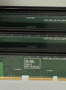DELL R740 R740XD服务器PCI-E扩展板 RISE卡0DGGT3 0PM3YD 0RJRK7