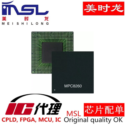 MPC8280CVVUPEA美时龙芯片配齐