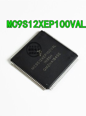 MC9S12XEP100VAL MC9S12XEP100MAL全新微控制器 汽车电脑芯片QFP