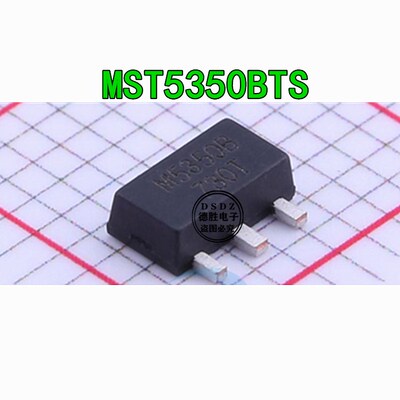 MST5350BTS 丝印M5350B 低压差线性稳端 封装SOT-89 全新原装