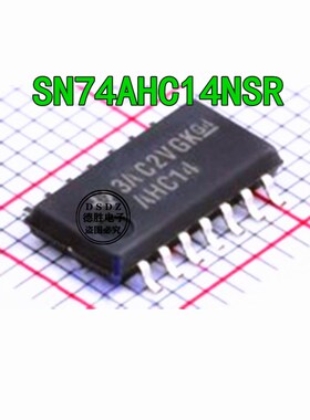 SN74AHC14NSR 丝印 AHC14  SOP-14 全新原装 专业BOM配单