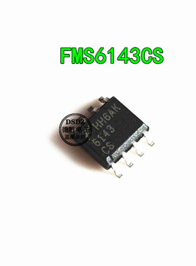 全新原装FMS6143CSX 6143CS 贴片SOP8 现货热卖