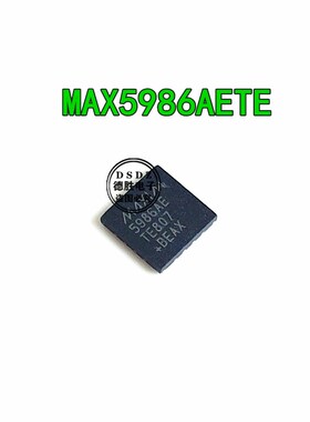 MAX5986AETE 全新原装 MAX5986AE 以太网控制器IC芯片 QFN