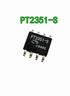 PT2351 PT2351-S SOP8 全新现货 专业BOM配单 低音炮滤波集成电路