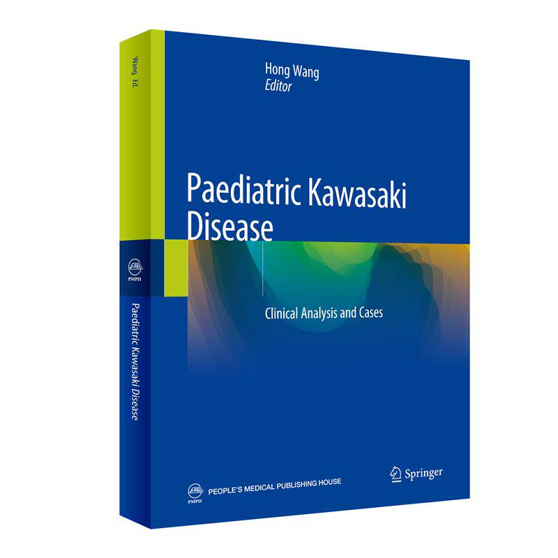 asy Paediatric Kawasaki Disease 小儿川崎病临床病例诊治解析（英文版） 王虹 9787117319195 人民卫生出版社