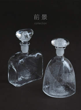 荒川尚也玻璃酒器威士忌果酒酒瓶