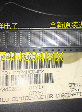贴片 MM74HC04MX 全新原装进口 SOP-14 74HC04M 可直拍 HC04