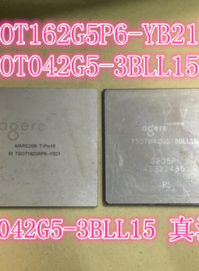 TSOT162G5P6-YB21 AGERE BGA钢面实体店现货