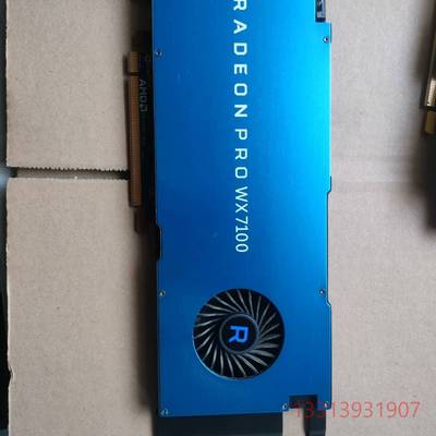 AMD WX7100 PRO 8G图形显卡/适合3D议价 维修！！！