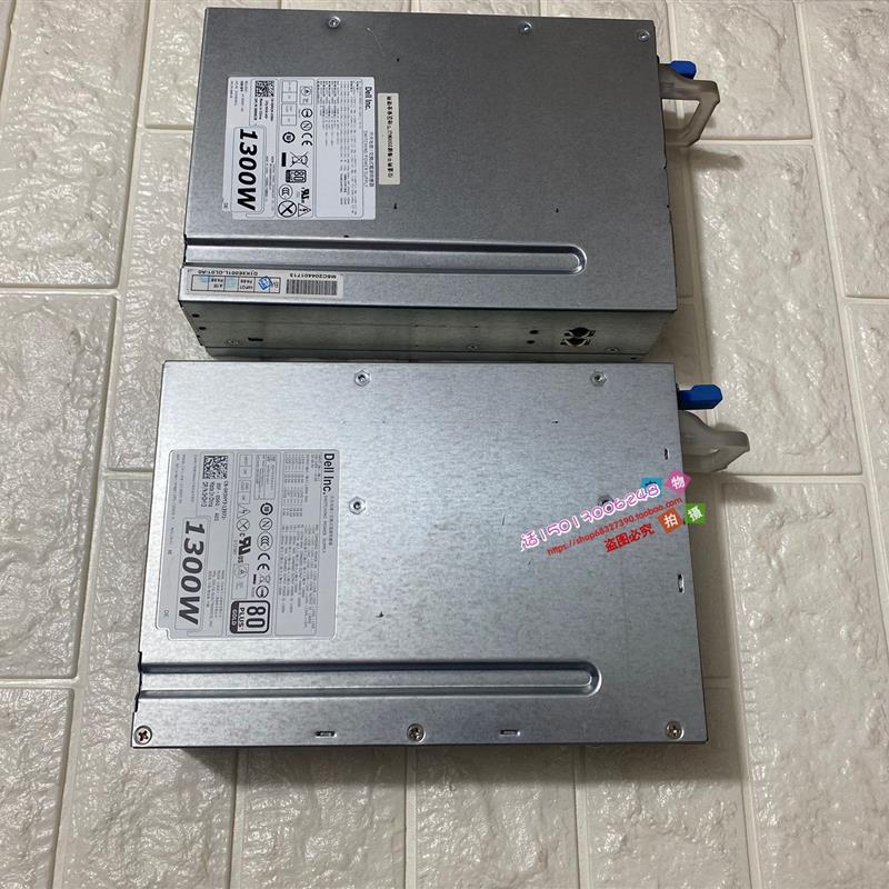 DELL T7600 T7610 T7910 1300W电源 H3HY3 MF4N5 09JX5 6MKJ9现货