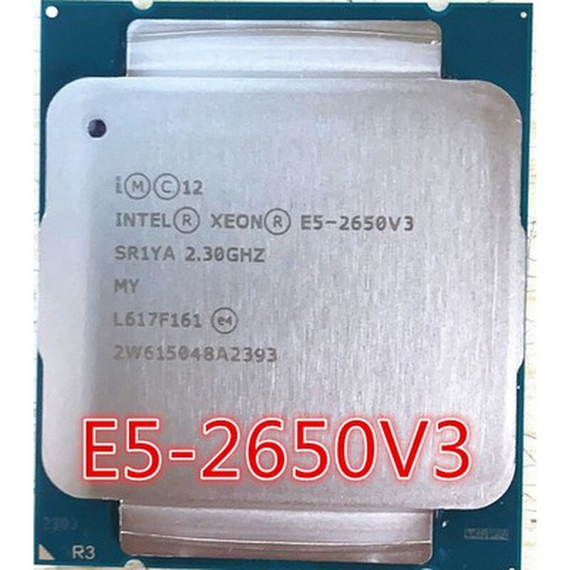 xeon e5 2650 v3  2.3g 10核20线程正式 一年包换现货全新