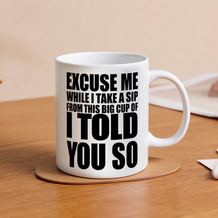 You Funny Mug Anyone我告诉你这个杯适合任何人 For Told