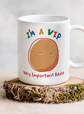 i am VIP very important potato我是重要的土豆趣味马克杯mug