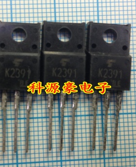 K2391 2SK2391 全新原装 品质保障 诚信实拍