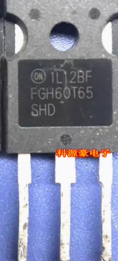 FGH60T65SHD 威马新能源充电易损场效应三极管拆机测试好