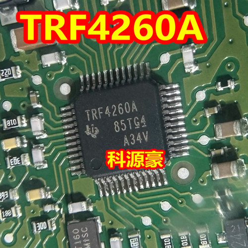 TRF4260A QFP48 汽车电脑板芯片 现货 质量保证