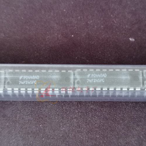 全新原装现货 74F245PC 封装DIP20直插