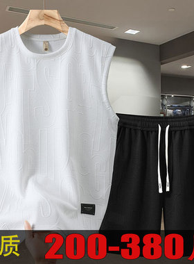 11XL380斤薄款坎肩大码背心无袖男t恤宽肩带无袖短裤加肥加大套装