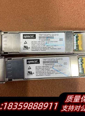 Opnex光模块TRF7053FN-GA310 SM-40k询价