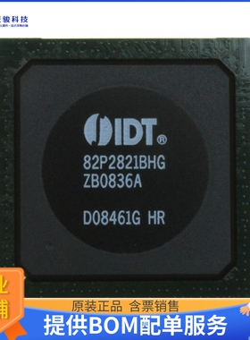 82P2821BHG《接口芯片IC TELECOM INTERFACE 640TEPBGA》