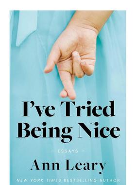 【预售】我试过做个好人 I've Tried Being Nice 原版英文文学散文