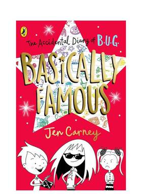 【预售】【小布格意外日记】#2：一炮而红 【The Accidental Diary of B.U.G.】#2: Basically Famous 原版英文儿童故事