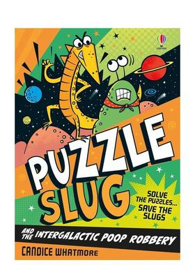 【预售】谜题鼻涕虫与星际便便劫案 Puzzle Slug and the Intergalactic Poop Robbery 原版英文青少年读物图书书籍
