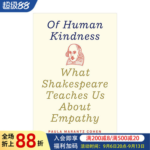 【现货】人性之善:莎士比亚教给我们的同理心What Shakespeare Teaches Us About Empathy 戏剧人物心理解读手册 英文原版书籍进口