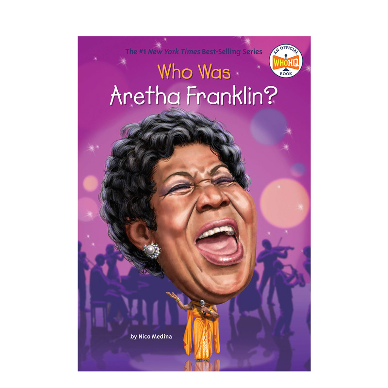 【现货】艾瑞莎·富兰克林是谁?Who Was Aretha Franklin?英文原版儿童故事阅读进口图书书籍
