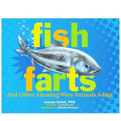 【现货】小鱼噗噗 Fish Farts 英文原版儿童绘本10-12岁进口英语启蒙读物书籍 动物/生态/环保