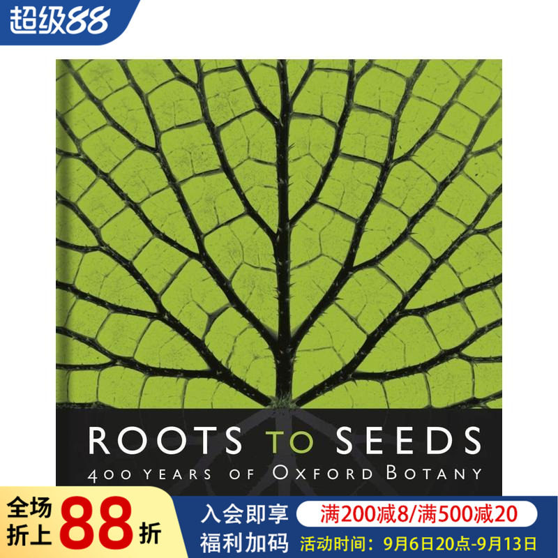 【现货】根植于种子:牛津植物学 400 年 Roots to Seeds: 400 Years of Oxford Botany 原版英文社会科学图书书籍