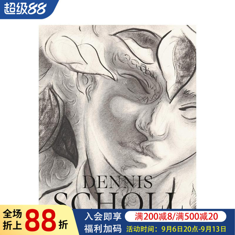 【预售】丹尼斯?肖尔 Dennis Scholl 原版英文艺术画册画集图书书籍
