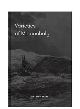 【预售】忧郁的多种形态：应对阴郁情绪的希望指南 Varieties of Melancholy原版英文心灵励志图书