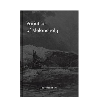 【预售】忧郁的多种形态：应对阴郁情绪的希望指南 Varieties of Melancholy原版英文心灵励志图书
