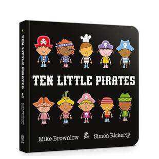 【预售】十个小海盗 【Ten Little】Ten Little Pirates 原版英文儿童绘本 趣味数数启蒙 幼儿认知与语言开发图书书籍