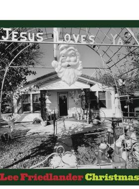 【预售】李·弗里德兰德：圣诞映画 Lee Friedlander: Christmas 原版英文摄影作品集图书书籍