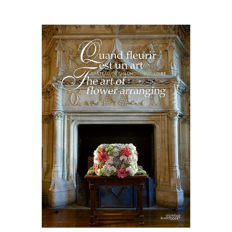 【预售】插花艺术 The Art of Flower Arranging 原版英文艺术画册画集
