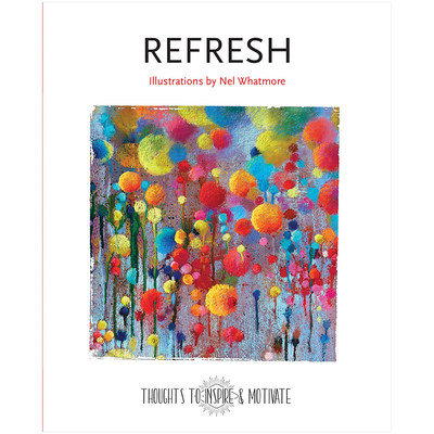 【现货】励志之思系列：Refresh 刷新 奈特·沃斯特创作插图 英文原版心灵治愈书籍进口