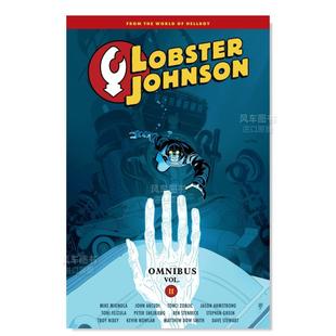 Volume 预售 Johnson Mike 龙虾约翰逊综合卷2 进口图书美漫书籍 黑马漫画 Mignola Lobster 英文漫画书原版 Omnibus