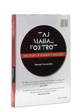 【预售】泰姬陵狐步舞：孟买爵士时代的故事 Taj Mahal Foxtrot : The Story of Bombay's Jazz Age 原版英文音乐图书