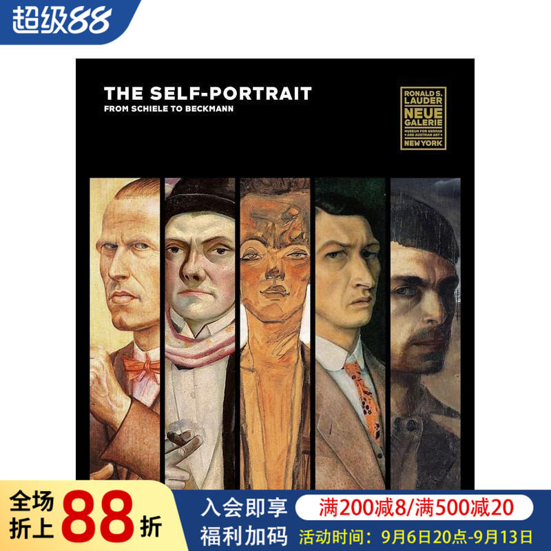 【现货】从席勒到贝克曼的自画像 The Self-Portrait, from Schiele to Beckmann 原版英文艺术画册画集图书