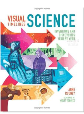 【预售】视觉时间轴：科学 Visual Timelines: Science 英文儿童绘本原版图书进口外版书籍 Anne Rooney, Violet Tobacco Arcturu