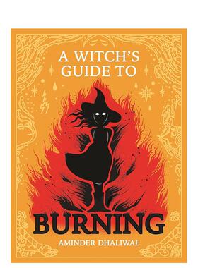 【预售】女巫的焚烧指南 A Witch's Guide to Burning 原版英文儿童漫画