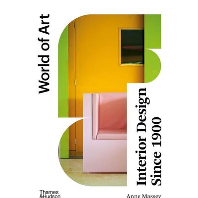 【现货】1900年以来的室内设计 【World of art】Interior Design Since 1900 原版英文室内设计装饰图书