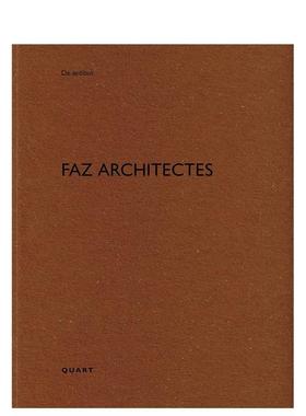 【预售】FAZ建筑师事务所：建筑论丛 FAZ architectes:De aedibus 原版英文建筑设计图书