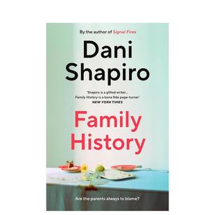 Family History 英文原版 文学图书进口英语读物Dani 家史 小说书籍外版 Shapiro 预售