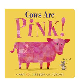 生态 预售 奶牛是粉红色 Pink 儿童绘本纸板书0 英文原版 Cows 环保 3岁进口英语启蒙读物书籍 动物 Are